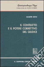 Il contratto e il potere correttivo del giudice libro