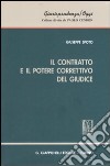 Il contratto e il potere correttivo del giudice libro di Spoto Giuseppe