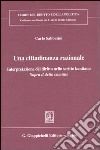 Una cittadinanza razionale. Interpretazione del diritto nello scritto kantiano «Sopra il detto comune» libro