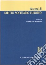 Percorsi di diritto societario europeo