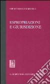 Espropriazioni e giurisdizione libro