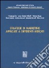 Strategie di marketing applicate a differenti mercati libro