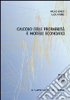 Calcolo delle probabilità e modelli economici libro