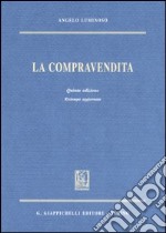 La compravendita. Corso di diritto civile libro