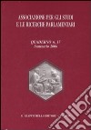 Associazione per gli studi e le ricerche parlamentari. Vol. 17: Seminario 2006 libro