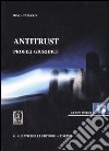 Antitrust. Profili giuridici. Con CD-ROM libro