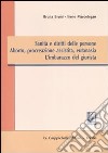 Sanità e diritti delle persone. Aborto, procreazione assistita, eutanasia. L'imbarazzo del giurista libro