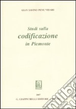 Studi sulla codificazione in Piemonte libro