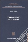 L'ordinamento della sanità libro di Ferrara Rosario