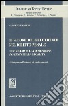 Il valore del precedente nel diritto penale. Uno studio sulla dimensione «in action» della legalità libro