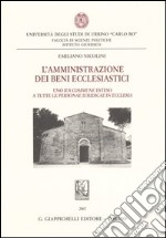 L'amministrazione dei beni ecclesiastici. Uno ius commune esteso a tutte le personae iuridicae in ecclesia