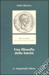 Una filosofia della laicità