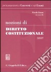 Nozioni di diritto costituzionale 2007 libro di Zanon N. (cur.)