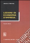 Lezioni di economia d'impresa libro di Fornengo Graziella