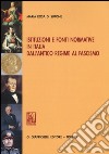 Istituzioni e fonti normative in Italia dall'antico regime al fascismo libro