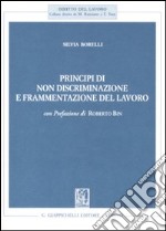 Principi di non discriminazione e frammentazione del lavoro