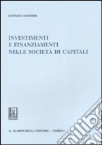 Investimenti e finanziamenti nelle società di capitali libro