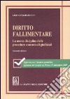 Diritto fallimentare. La nuova disciplina delle procedure concorsuali giudiziali libro