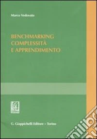 Benchmarking. Complessità e apprendimento