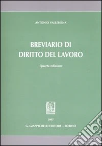 Breviario di diritto del lavoro libro