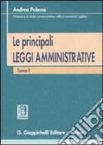 Le principali leggi amministrative libro