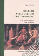 Ricerche sulle culture costituzionali libro