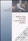 Studi in tema di società a partecipazione pubblica libro