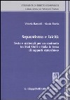 Separatismo e laicità. Testo e materiali per un confronto tra Stati Uniti e Italia in tema di rapporti stato-chiese libro