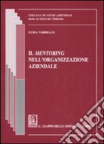 Il mentoring nell'organizzazione aziendale