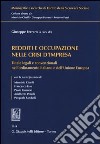 Redditi e occupazione nelle crisi d'impresa. Tutele legali e convenzionali nell'ordinamento italiano e dell'Unione Europea libro