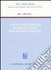 L'atto unilaterale di risoluzione per inadempimento libro