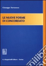 Le nuove forme di concordato libro