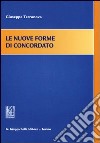 Le nuove forme di concordato libro