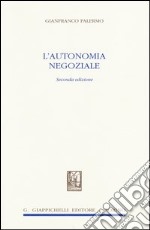 L'autonomia negoziale libro