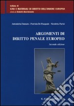 Argomenti di diritto penale europeo