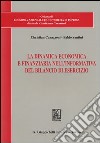 La dinamica economica e finanziaria nell'informativa del bilancio di esercizio libro