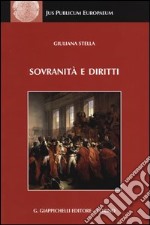 Sovranità e diritti. La dottrina dello stato da Jellinek a Schmitt libro