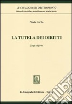 La tutela dei diritti libro