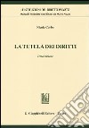 La tutela dei diritti libro