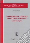 La performance aziendale tra successo e criticità. Un'analisi empirica libro