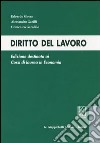 Diritto del lavoro libro di Garilli Alessandro Garofalo Domenico Ghera Edoardo
