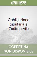 Obbligazione tributaria e Codice civile libro