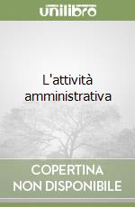 L'attività amministrativa libro