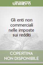 Gli enti non commerciali nelle imposte sui redditi