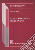 L'organizzazione degli eventi