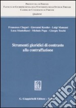 Strumenti giuridici di contrasto alla contraffazione libro