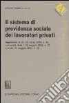 Il sistema di previdenza sociale dei lavoratori privati libro