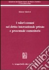I valori comuni nel diritto internazionale privato e processuale comunitario libro