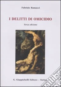 I delitti di omicidio