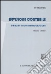 Revisione contabile. Principi e note metodologiche libro